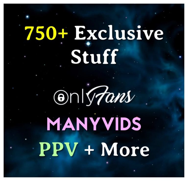 🔥 750+ Exclusive Stuff [0nlyfans + Manyvids + P/P/V + More] – 94GB ⚡️