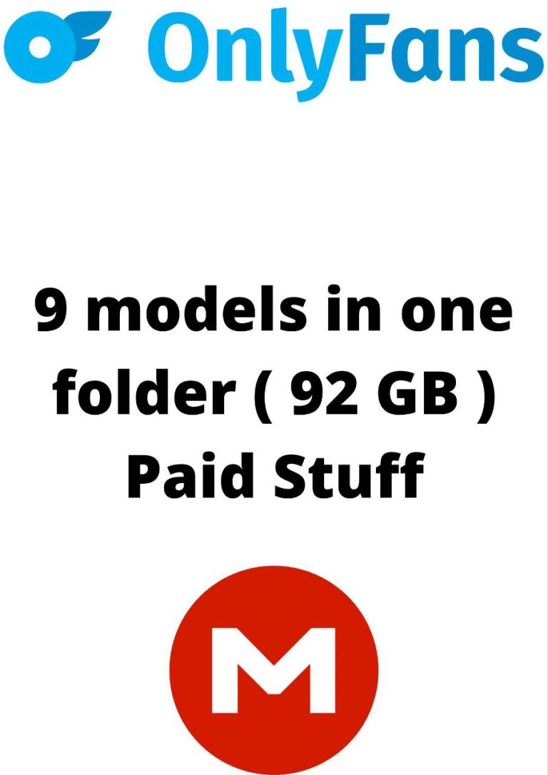 🔥  BIG 9 Top M0dels in one folder  NEW AND UPDATED  Only fans STUFF 92 GB 🔥BE QUICK AF 🔥🥵PPV’S ARE ADDED 🔥🔥PAID COLLECTION 👱‍♀️👱‍♀️🔑Password – 0000📂📂