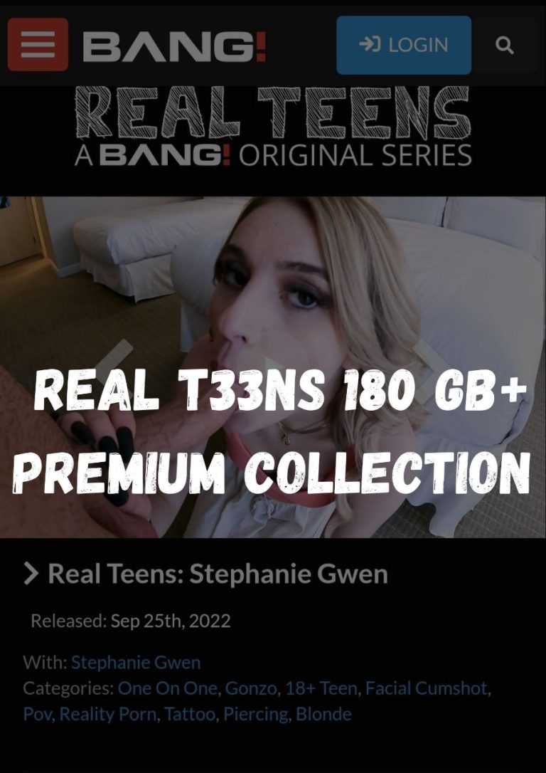 🔥😍 Bang[.]com – Real TEENs 180 GB+ Premium Collection 💦🥵
