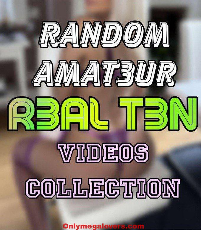 RANDOM AMATEURRANDOM AMATEUR TEEN VIDEOS PART2 – 9GB