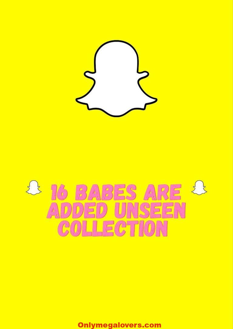 16 BABES Snapchat